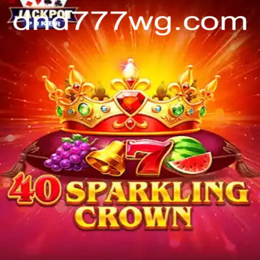 Descubra o Fascinante Mundo do Jogo 40SparklingCrown